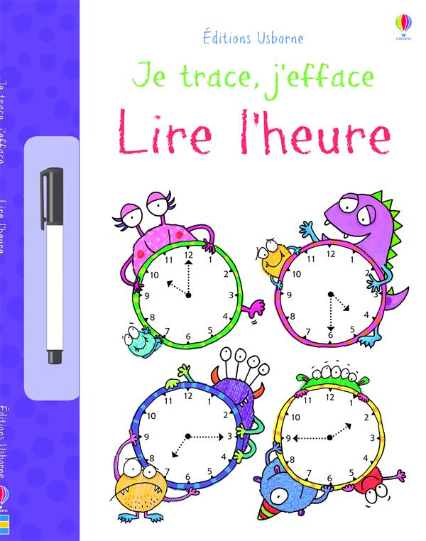 JE TRACE, J'EFFACE - LIRE L'HEURE