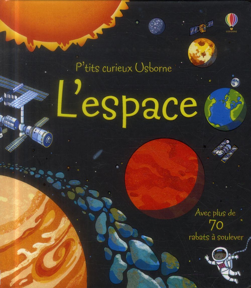 L'ESPACE - P'TITS CURIEUX USBORNE