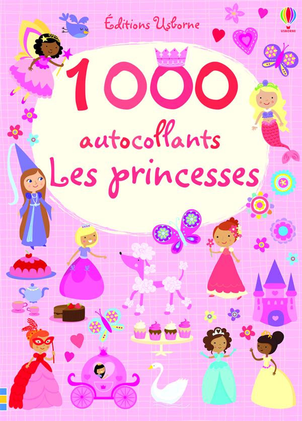 1000 AUTOCOLLANTS - LES PRINCESSES