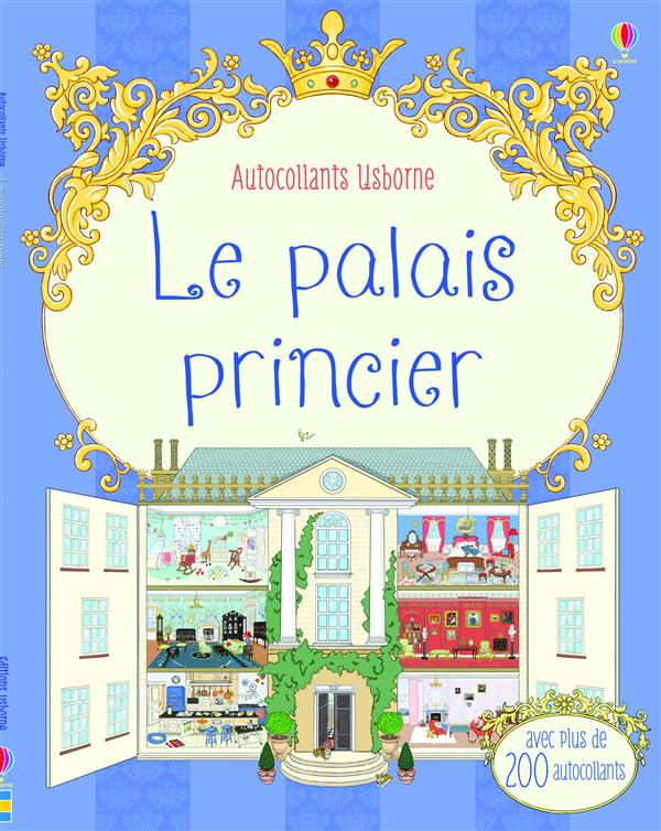 LE PALAIS PRINCIER - AUTOCOLLANTS USBORNE