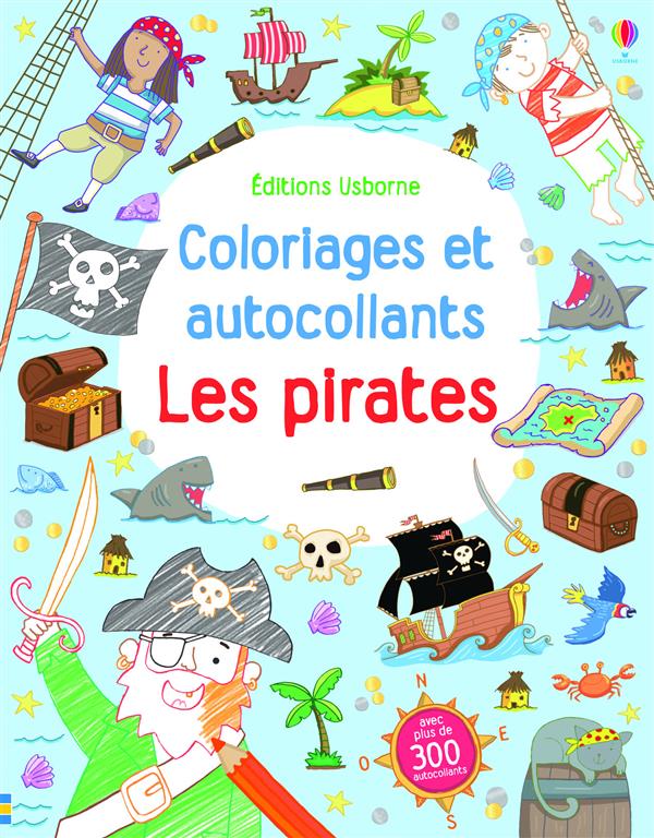 LES PIRATES - COLORIAGES ET AUTOCOLLANTS