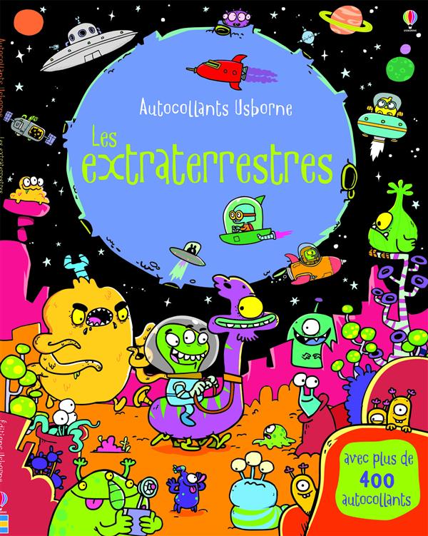 LES EXTRATERRESTRES - AUTOCOLLANTS USBORNE