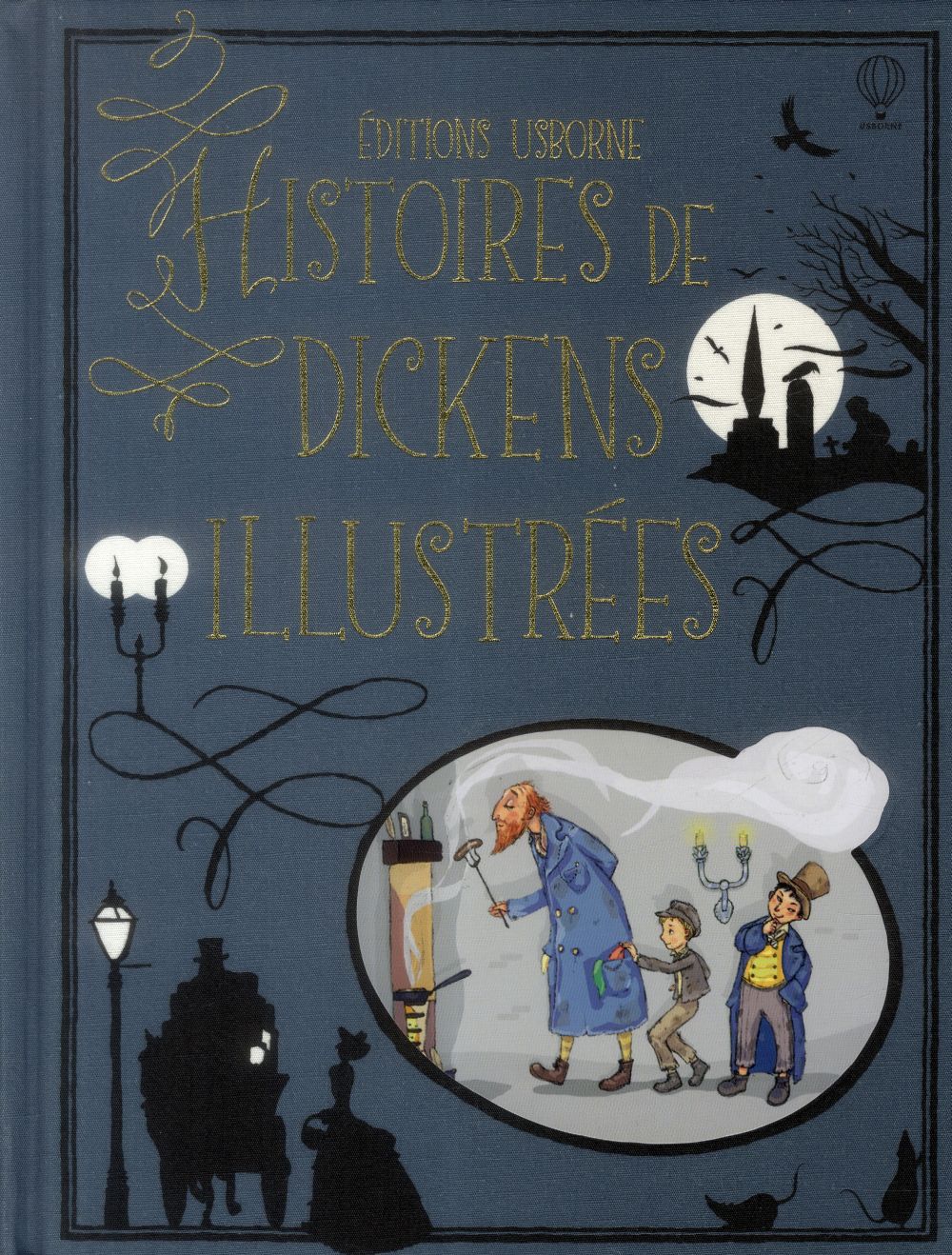 HISTOIRE DE DICKENS ILLUSTRES -LUXE-