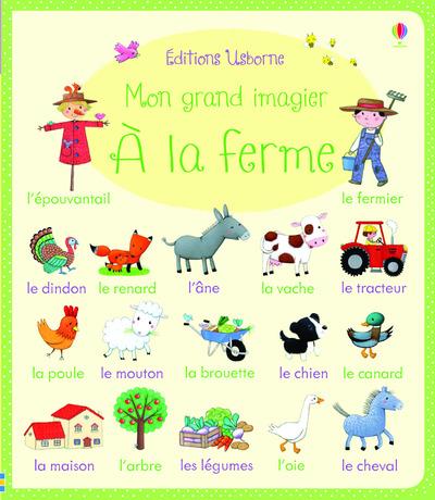 MON GRAND IMAGIER - A LA FERME