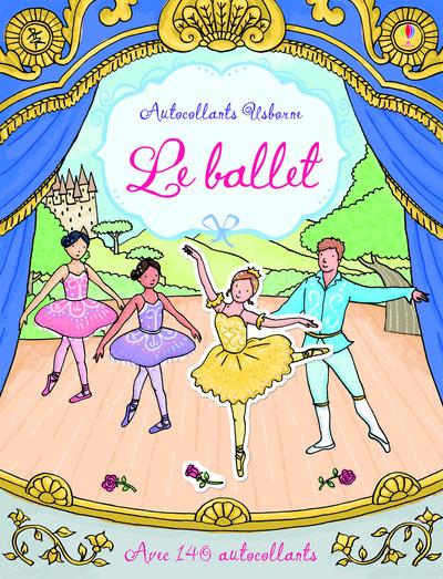 LE BALLET - AUTOCOLLANTS USBORNE