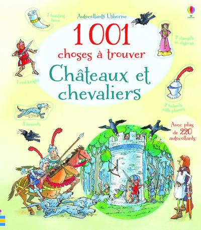 1001 CHOSES A TROUVER CHATEAUX ET CHEVALIERS - AUTOCOLLANTS USBORNE