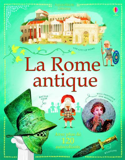 LA ROME ANTIQUE - AUTOCOLLANTS USBORNE