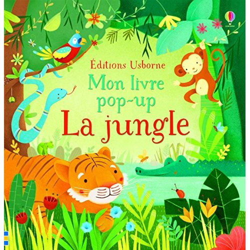 LA JUNGLE - MON LIVRE POP-UP