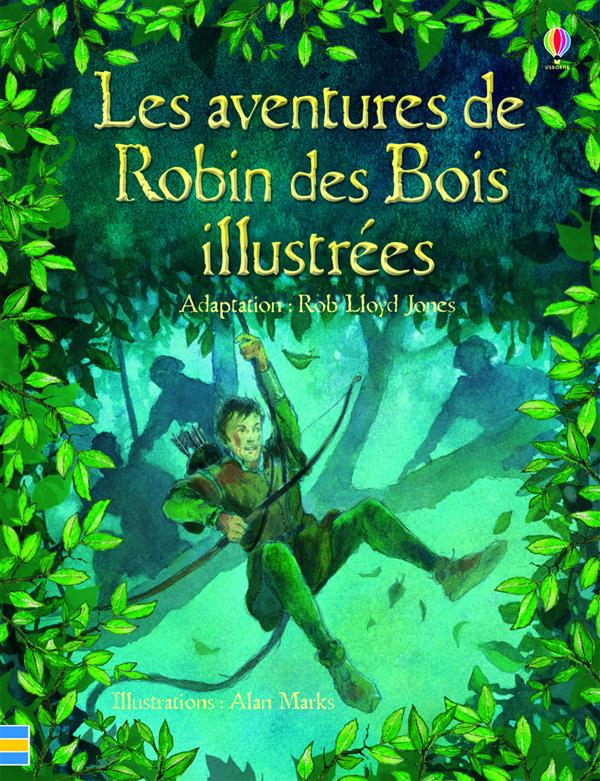 LES AVENTURES DE ROBIN DES BOIS ILLUSTREES