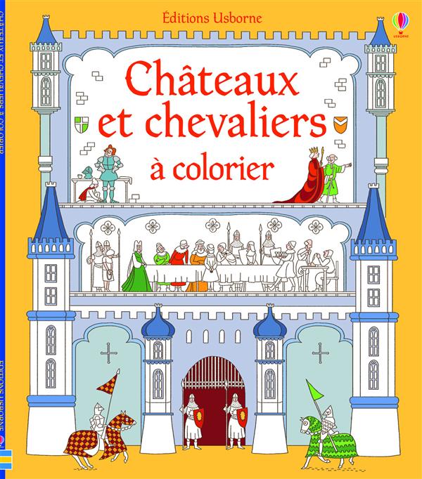 CHATEAUX ET CHEVALIERS A COLORIER