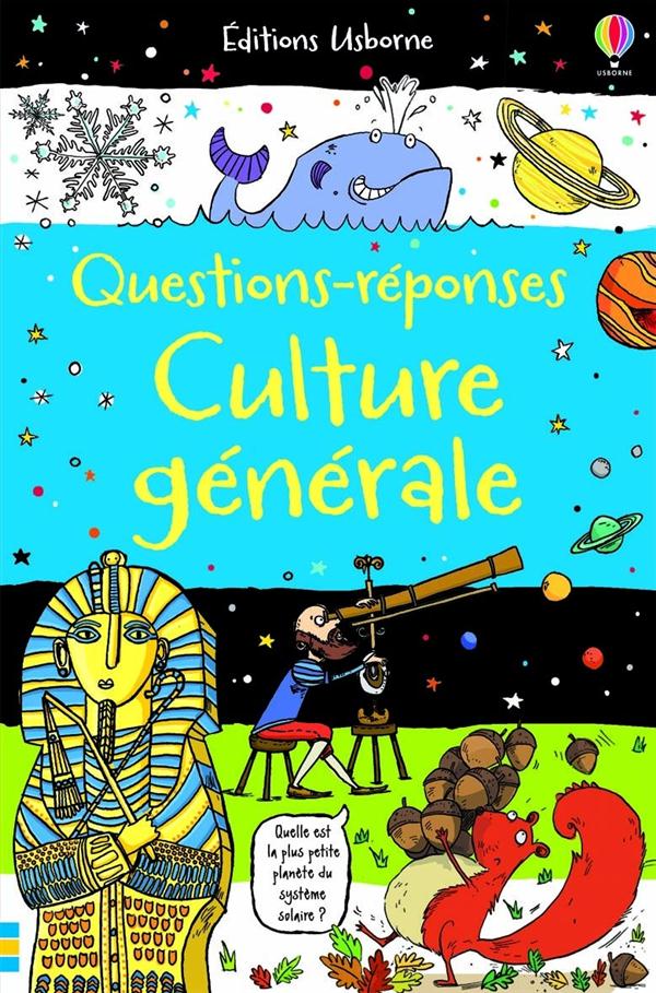 QUESTIONS-REPONSES CULTURE GENERALE