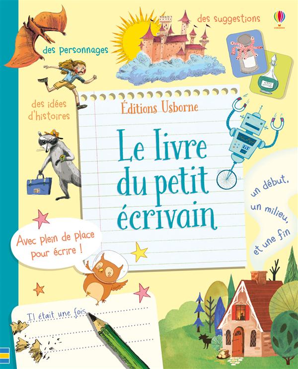 LE LIVRE DU PETIT ECRIVAIN