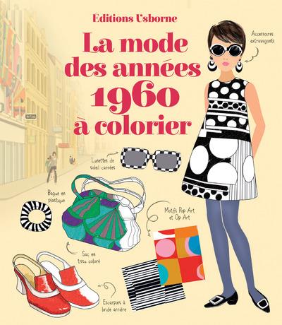 LA MODE DES ANNEES 1960 A COLORIER