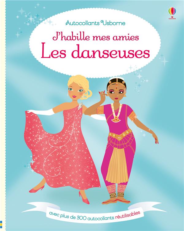 J'HABILLE MES AMIES - LES DANSEUSES