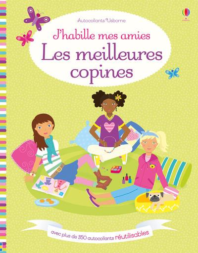 J'HABILLE MES AMIES - LES MEILLEURES COPINES - DES 5 ANS