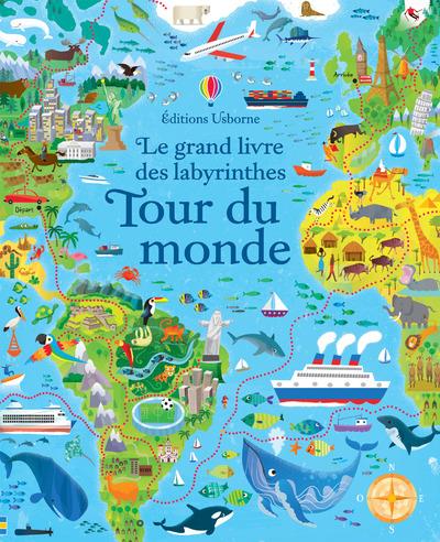 LE GRAND LIVRE DES LABYRINTHES - TOUR DU MONDE