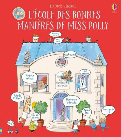 L'ECOLE DES BONNES MANIERES DE MISS POLLY