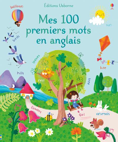 MES 100 PREMIERS MOTS EN ANGLAIS