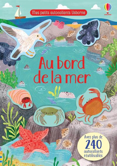 AU BORD DE LA MER - MES PETITS AUTOCOLLANTS USBORNE