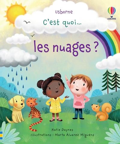 C'EST QUOI... LES NUAGES ?