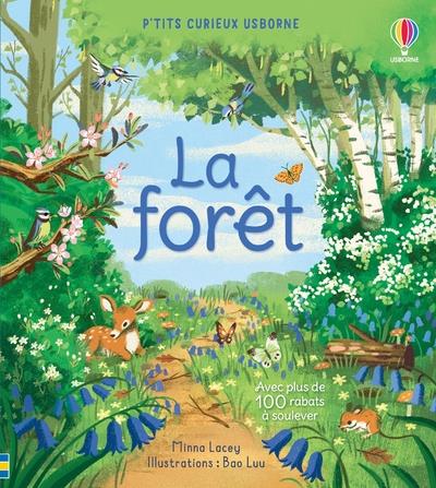 LA FORET - P'TITS CURIEUX USBORNE