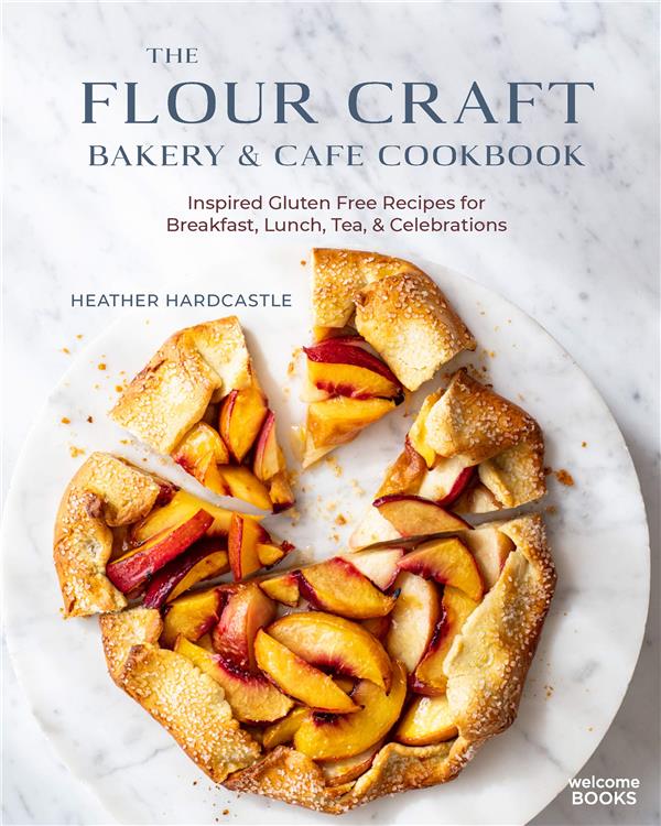 THE FLOUR CRAFT BAKERY & CAFE COOKBOOK /ANGLAIS