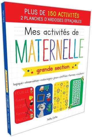 MES ACTIVITES DE MATERNELLE - GRANDE SECTION