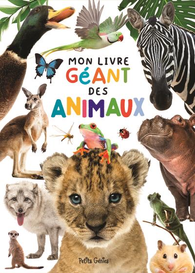 MON LIVRE GEANT DES ANIMAUX