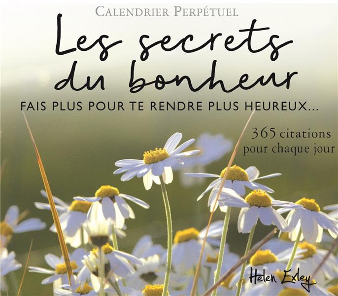 LES SECRETS DU BONHEUR