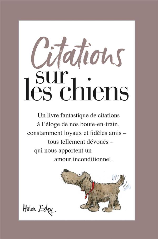 NOS CHIENS... CITATIONS