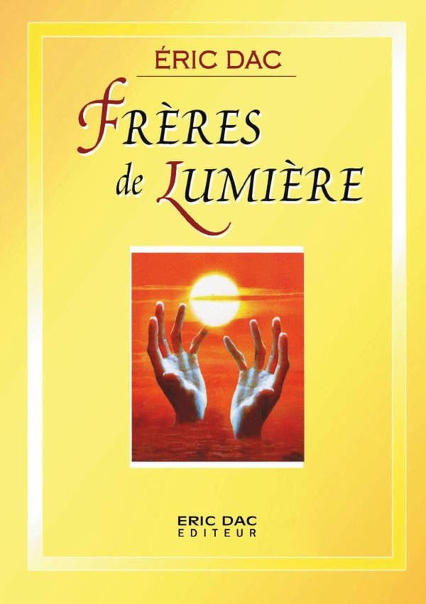 FRERES DE LUMIERE