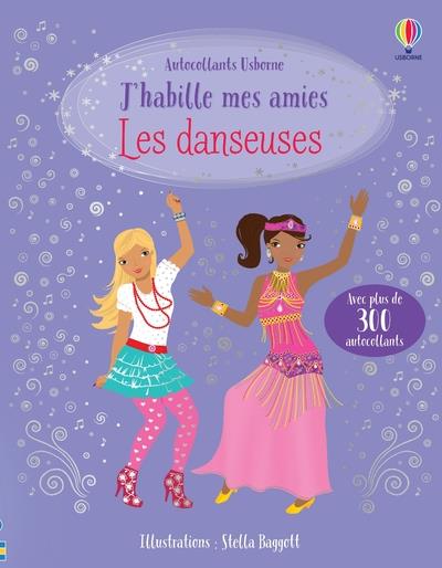 LES DANSEUSES - J'HABILLE MES AMIES - DES 5 ANS