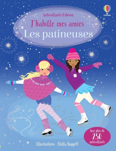 LES PATINEUSES - J'HABILLE MES AMIES - DES 5 ANS