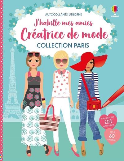 J'HABILLE MES AMIES CREATRICE DE MODE - COLLECTION PARIS