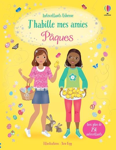 J'HABILLE MES AMIES - PAQUES - DES 5 ANS