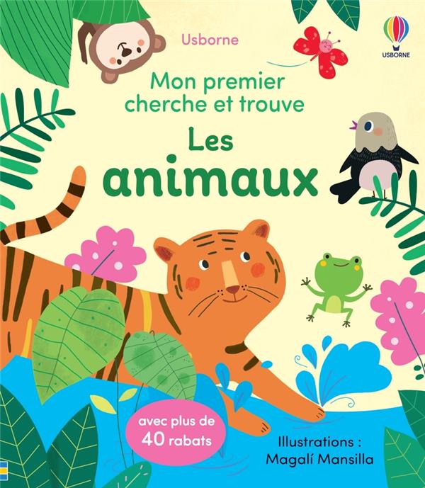 LES ANIMAUX - MON PREMIER CHERCHE ET TROUVE - DES 2 ANS