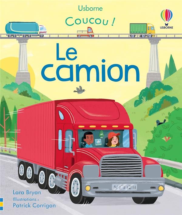 LE CAMION - COUCOU ! - DES 3 ANS