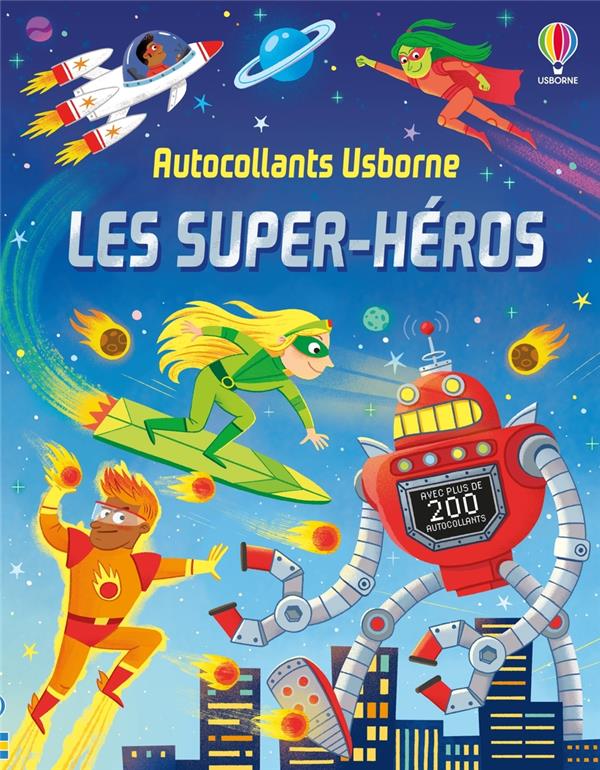 LES SUPER-HEROS - PREMIERS AUTOCOLLANTS - DES 3 ANS