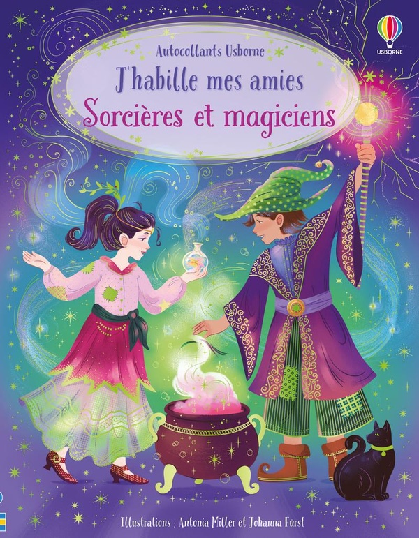 J'HABILLE MES AMIES - SORCIERES ET MAGICIENS - DES 5 ANS