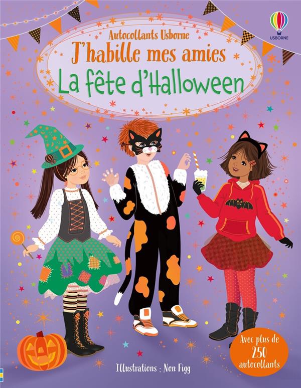 J'HABILLE MES AMIES - LA FETE D'HALLOWEEN - DES 5 ANS