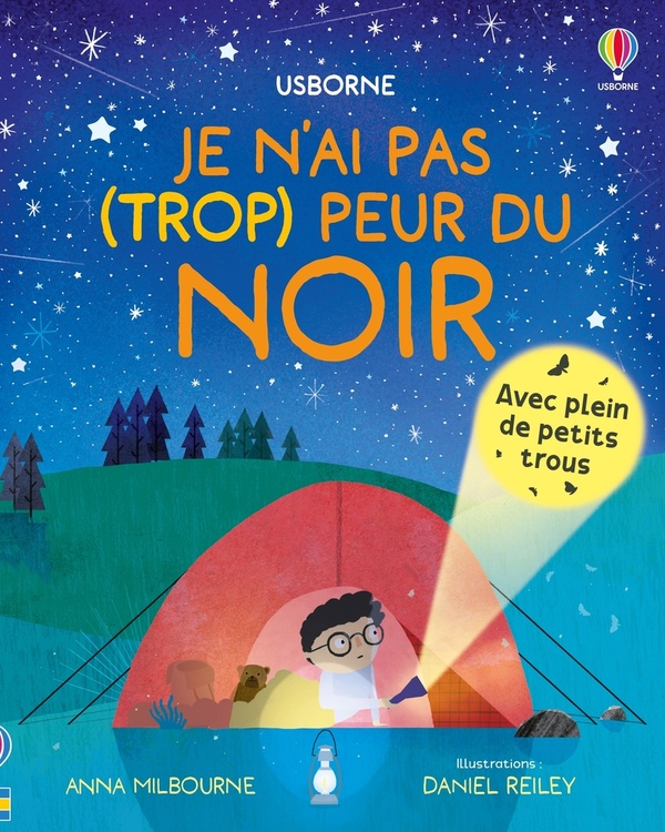 JE N'AI PAS (TROP) PEUR DU NOIR - DES 3 ANS