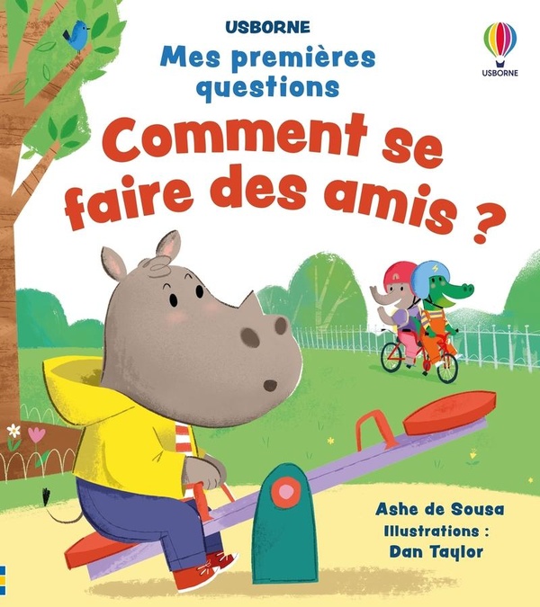 COMMENT SE FAIRE DES AMIS ? - MES PREMIERES QUESTIONS - DES 4 ANS