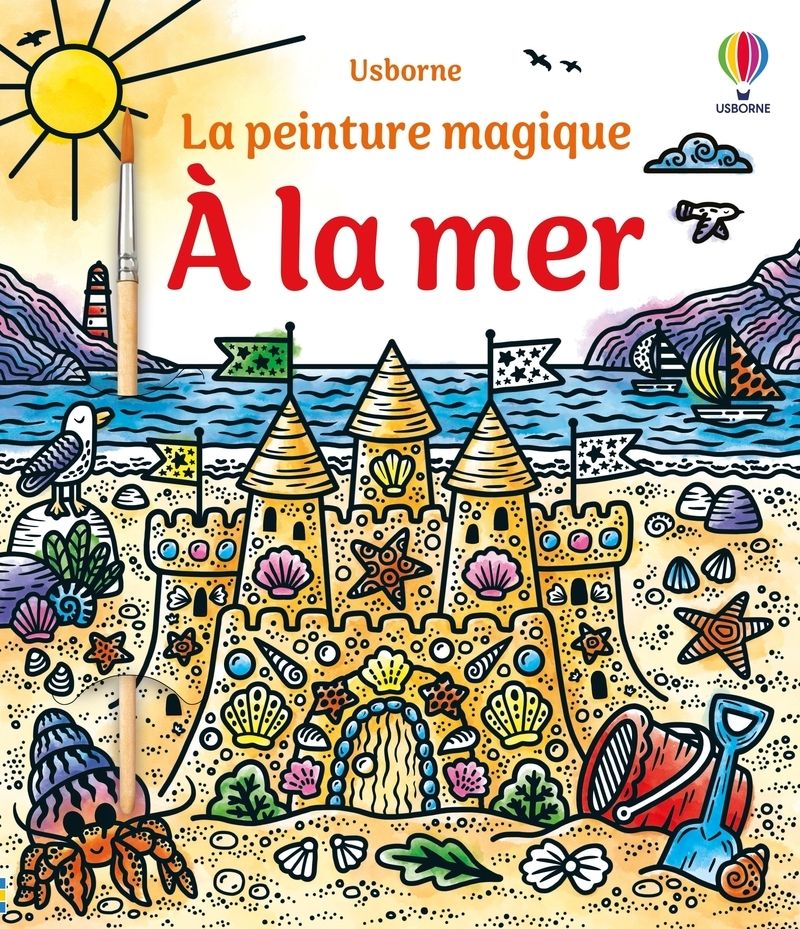 A LA MER - LA PEINTURE MAGIQUE - DES 5 ANS