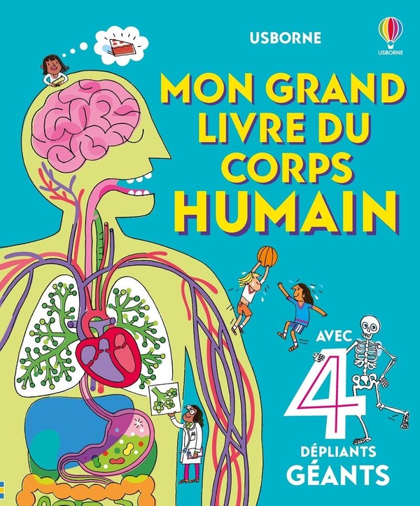 MON GRAND LIVRE DU CORPS HUMAIN - DES 4 ANS