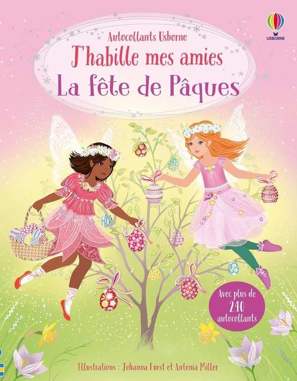 LA FETE DE PAQUES - J'HABILLE MES AMIES - DES 5 ANS