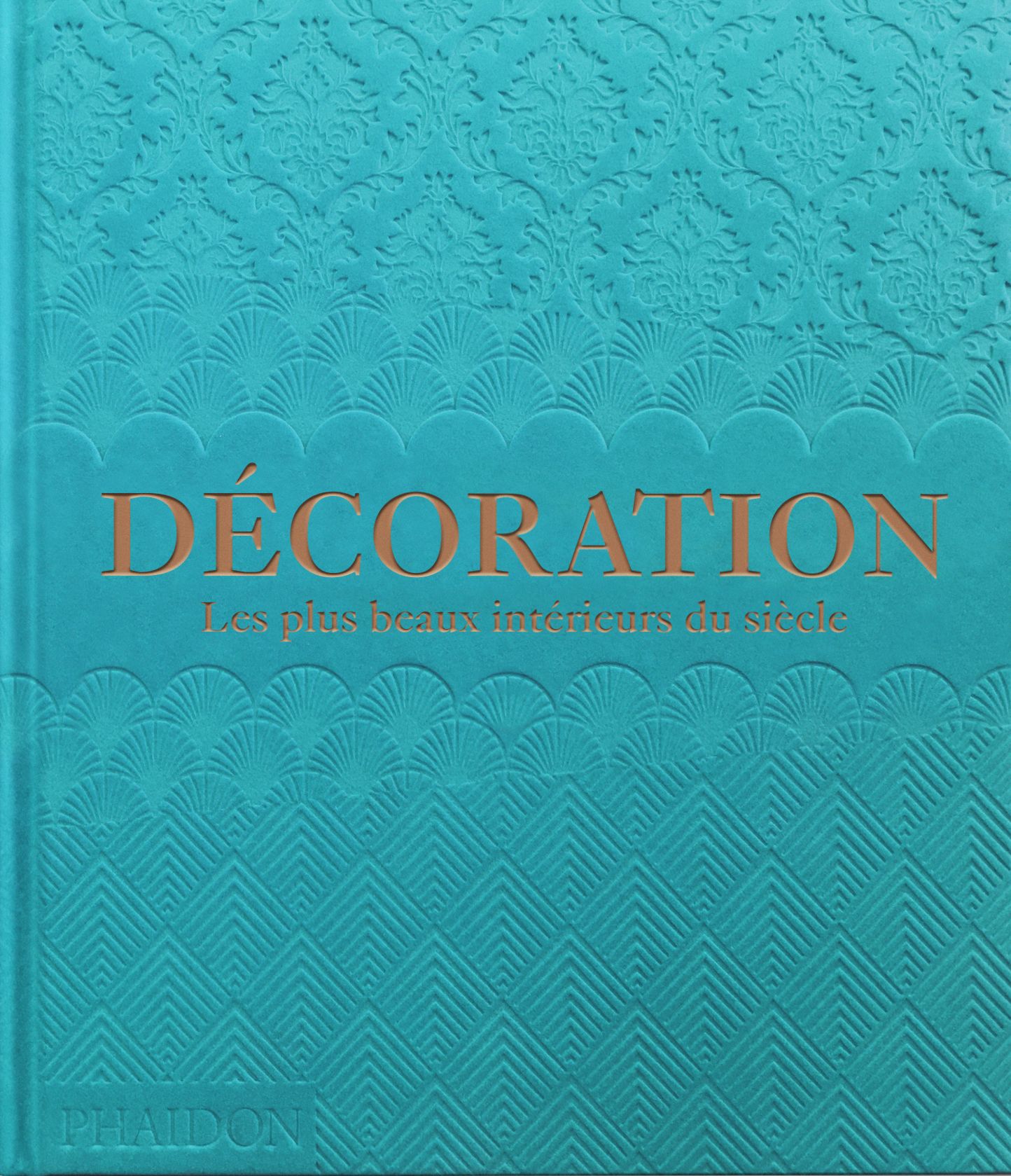 DECORATION - LES PLUS BEAUX INTERIEURS DU SIECLE - ILLUSTRATIONS, COULEUR
