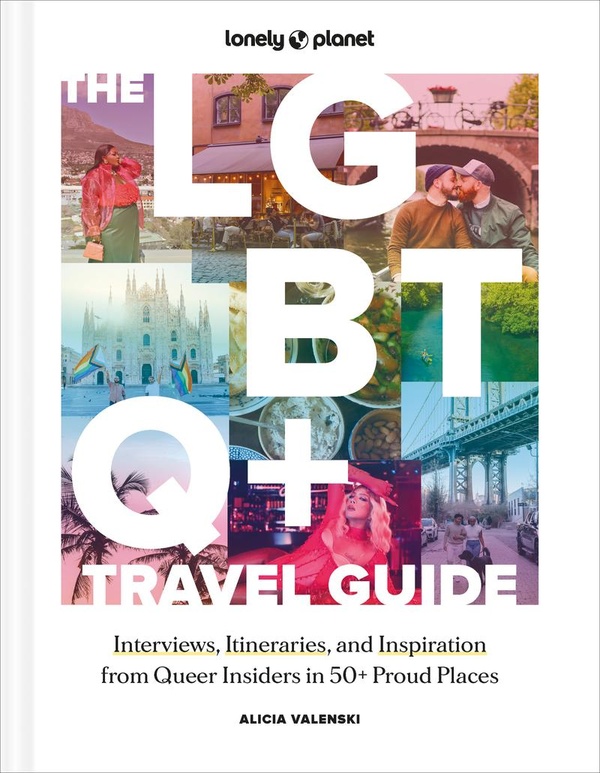 THE LGBTQ+ TRAVEL GUIDE 1ED -ANGLAIS-