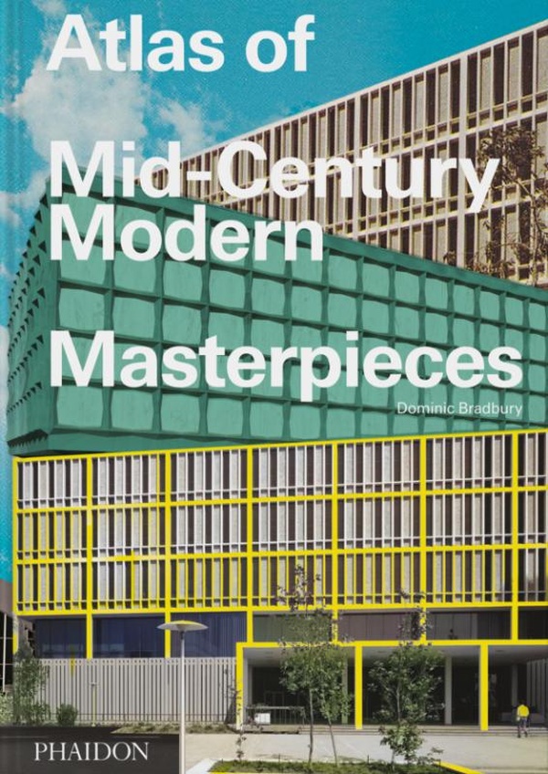 ATLAS OF MID-CENTURY MODERN MASTERPIECES