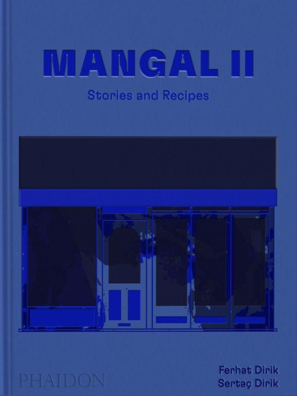 MANGAL II - STORIES AND RECIPES