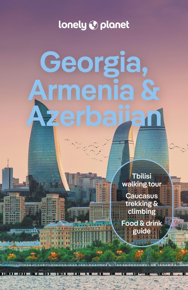 GEORGIA, ARMENIA & AZERBAIJAN 8ED -ANGLAIS-